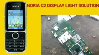 Nokia c2 display light solution 100% working