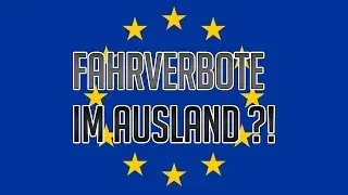 Gibt es DIESEL FAHRVERBOTE auch im AUSLAND   Fahrverbote und UMWELTZONEN im Ausland | Oli