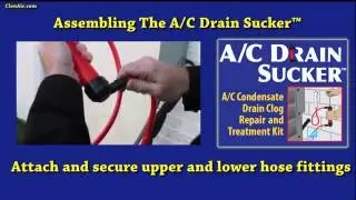 A_C Drain Sucker&trade; from ClenAir Manufacturing