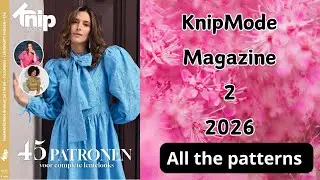 #KnipMode 2/2026 #knipmodemagazine Полистайте #FaitMain #sewingMagazine #knip