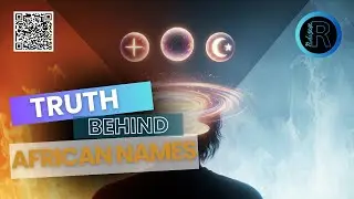 Week 28: EMBRACING IDENTITY UNVEILING THE TRUTH BEHIND AFRICAN NAMES.