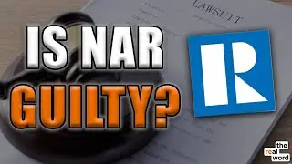 NAR Faces Multimillion-Dollar Lawsuit Over 'Forced' Membership | The Real Word 340