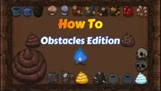 HOW TO OBSTACLES EDITION!