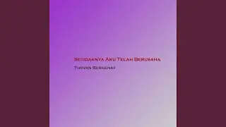 Setidaknya Aku Telah Berusaha