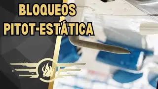 BLOQUEOS EN EL SISTEMA PITOT-ESTÁTICO