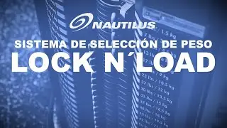 Tecnolog&iacute;a Lock n Load de Nautilus