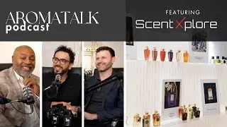 ScentXplore, Макс Форти и Люк из Elemental Fragrances Roundtable