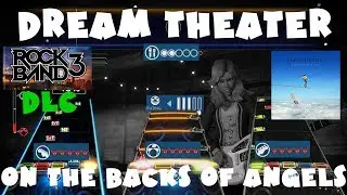Dream Theater - On the Backs of Angels - Rock Band 3 DLC Expert Full Band (November 29th, 2011)