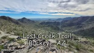 #52HikeChallenge2025 | Hike #49 | Back to the Desert 🌵 Lost Creek Trail | Buckeye, AZ