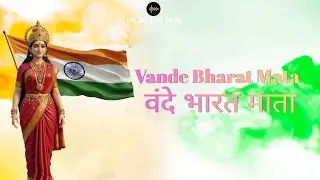 Vande Bharat Mata | वन्दे भारत माता  | Republic Day | The Creator Room