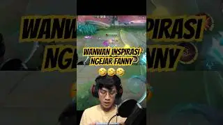 Wanwan Kejar Fanny #shorts #shortmlbb #mememlbb #mlbbhighlights #wanwan #fannymoments #mobilelegends