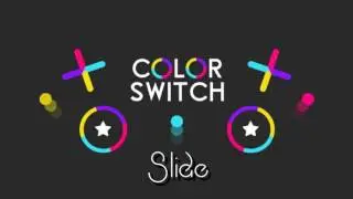 Color Switch Soundtrack - Slide / Lava (HQ)
