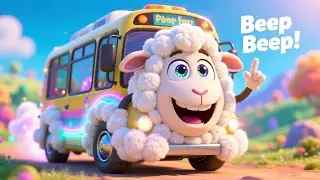 Sheep&rsquo;s Beep Beep Bus 🐑🚌 Fun Vehicle Song | Learn Transport for Kids
