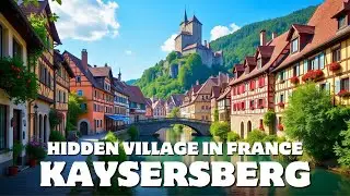 This French Village Looks Straight Out of a Storybook | Kaysersberg, France