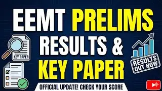 EEMT PRELIMS RESULTS & KEY PAPERS - consent FORM