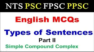 English Grammar Types of Sentences MCQs|| Simple Compound Complex|| SST General AJKPSC NTS FPSC MCQs