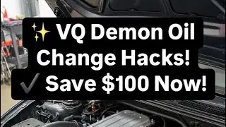 Ultimate VQ Demon Oil Change: DIY Tutorial to Boost Performance & Save Cash! 🚀🔧