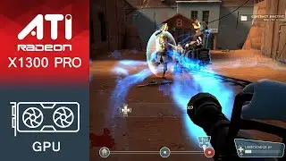 Team Fortress 2 Gameplay ATI Radeon X1300 Pro (256MB VRAM)