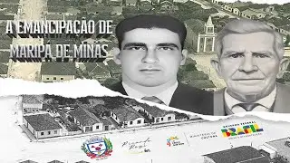 A EMANCIPAÇÃO DE MARIPÁ DE MINAS