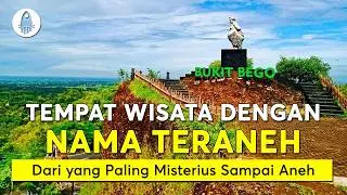 10 Tempat Wisata Dengan Nama Teraneh di Indonesia