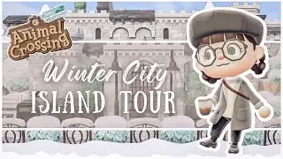 Winter City Island Tour // Dream Address Tour // Animal Crossing New Horizons