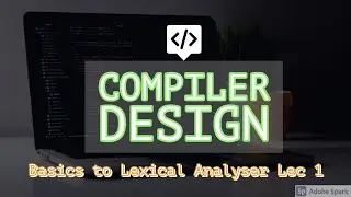 COMPILER DESIGN IN HINDI | FOR SEMESTERS | B.TECH