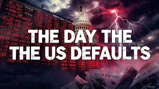 What Happens When the US Runs Out of Money? (Debt Ceiling Default Crisis)