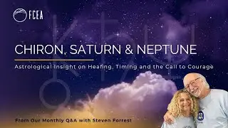Counseling Chiron in a Time of Saturn & Neptune: Steven Forrest Q&A
