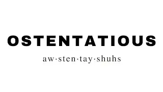 Ostentatious #shorts #short #pronunciation #vocabulary #gre #toefl #ielts