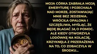 Moja córka zabrała moją emeryturę na wycieczkę — kiedy otworzyła lodówkę, krzyknęła na to co zobaczy