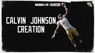 Calvin Johnson Creation CFB 26