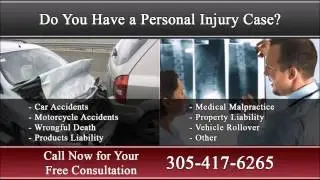 Miami Personal Injury Lawyer - 305-417-6265 - Free Consult