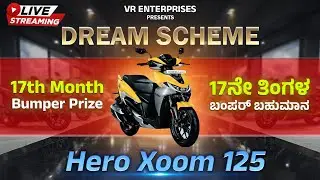 VR Enterprises Karkala | Dream Scheme | Bumper Draw | Month 17