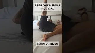 Sindrome de piernas inquietas.#supervivencia #sab&iacute;asque #curiosidades