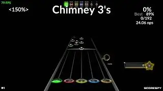 Chimney Practice on Clone Hero (Scorespy Version)