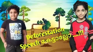 Deforestation causes Natural Calamities|| Deforestation Speech|| Learn with Me||