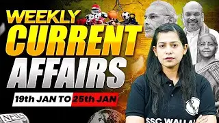 Weekly Current Affairs 2026 | 19th to 25th Jan Current Affairs 2026 | Current Affairs By Krati Mam