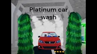 Platinum car wash Gameplay (roblox)