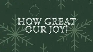 How Great Our Joy | MS/HS Christmas Concert 2025