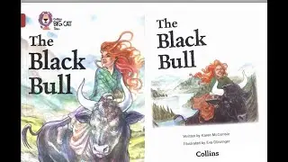 The Black Bull - Collins Big Cat - Topaz Band 13