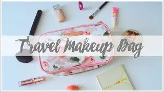 What's In My Travel Makeup Bag