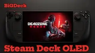 Deadzone: Rogue on Steam Deck OLED &mdash; Performance Test Before You Buy