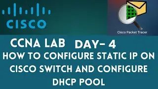 Как настроить статический IP-адрес на коммутаторе Cisco и настроить пул DHCP | Лабораторная работ...