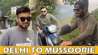 DELHI TO MUSSOORIE || SAHIL GUPTA VLOGS