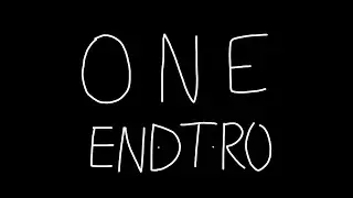 E N D T R O (Distorted)