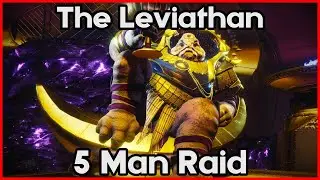 The Leviathan Raid - 5 Man Flawless (No Glitches / Titan / Season of Arrivals)