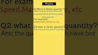 what is scalar quantity and what is vector quantity#study #shorts