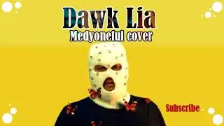 Snor - Dawk Lia (high pitch version)