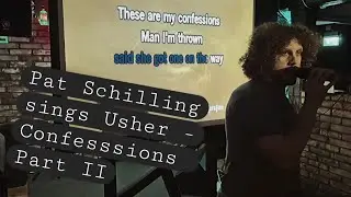 Pat Schilling sings Usher - Confessions Part II #usher #rnbmusic #karaoke #00smusic