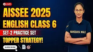 Sainik School AISSEE 2025 | Class 6 Practice Set 2 | Full Solution